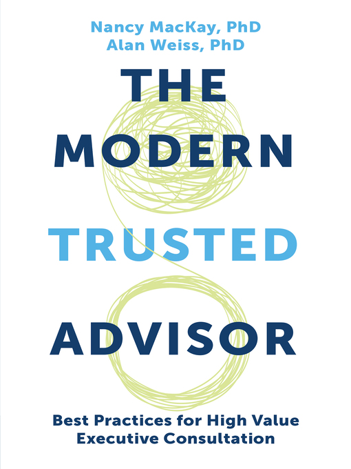 Title details for The Modern Trusted Advisor by Nancy MacKay - Available